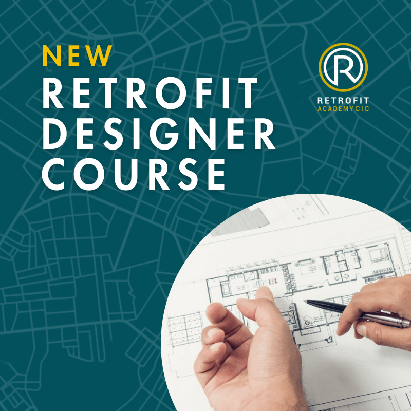 A social media post that has a teal coloured background with a map pattern, a circular shaped box contains paper architectural blue prints and a pair of hands, there is also text that reads "new Retrofit Designer Course" reading in white and yellow text.